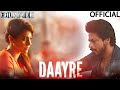 DAAYRE Full Song Dilwale Movie Songs Daayre Song