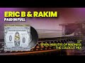 Eric B Rakim Paid In Full Seven Minutes Of Madness The Coldcut Remix 12 HQ Audio 1987