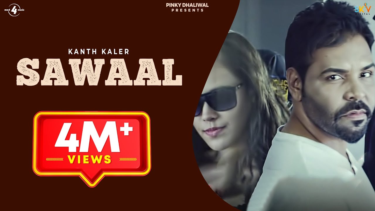 Sawaal Lyrics | Punjabi | Kanth Kaler | Kamal Kaler