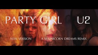 Party Girl  U2  New Version