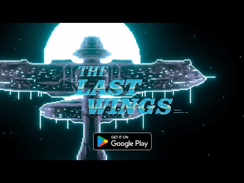 The Last Wings video thumbnail