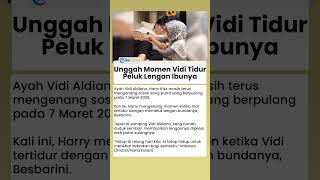 Kenang Kepergian Vidi Aldiano, Harry Kiss Unggah Momen Hangat Sang Putra Bersama Ibunda