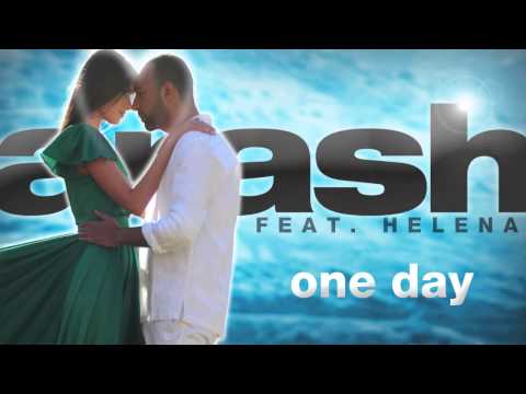 Arash feat. Helena -  One Day