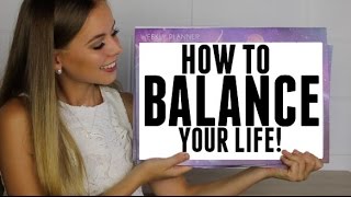 HOW TO BALANCE YOUR TIME! | SCHOOL, SOCIAL LIFE, WORK, SPORT, CHURCH & MORE!