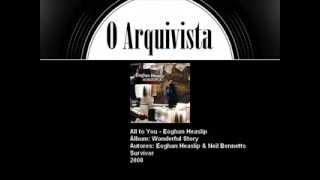 All to You - Eoghan Heaslip