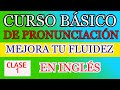 CURSO BÁSICO DE PRONUNCIACIÓN EN INGLÉS