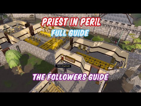 The Followers Guide - Runescape 3 - Priest in Peril - Full Guide