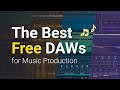 Free Music Production and Recording Software - Best Free DAWs (2021)