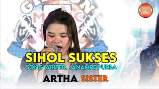 Download lagu ARTHA SISTER - SIHOL SUKSES - COVER LIVE GMP mp3
