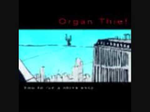 Organ Thief- Masters of the Obvious