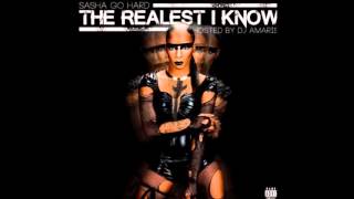 Sasha Go Hard   Im The Shit