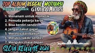 Download lagu Kumpulan Top Album Reggae Motivasi Terbaru 2026 || Full Album Reggae Indonesia Terbaik || Gimbal Bos mp3 Download lagu Kumpulan Top Album Reggae Motivasi Terbaru 2026 || Full Album Reggae Indonesia Terbaik || Gimbal Bos mp3