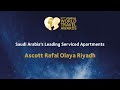 Ascott Rafal Olaya Riyadh