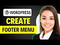 How To Create A Footer Menu In WordPress FULL GUIDE