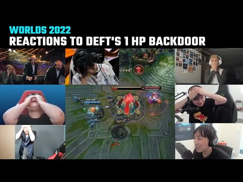 [Compilation] Casters & Streamers' reactions to Deft's 1HP backdoor | DRX vs EDG | Worlds 2022