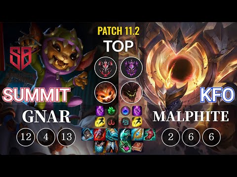 SB Summit Gnar vs kfo Malphite Top - KR Patch 11.2