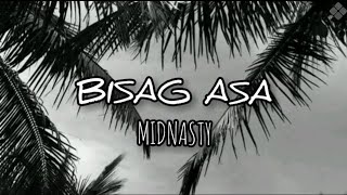 Bisag Asa (lyrics) - Midnasty