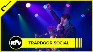 Trapdoor Social - Fine On My Own | Live @ JBTV