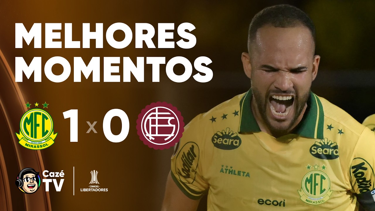 Mirassol vs CA Lanús Highlights