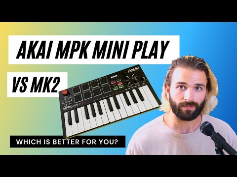 AKAI MPK mini play vs mk2