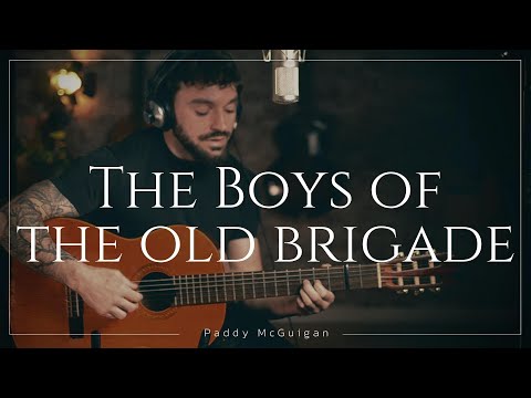 The Boys of the Old Brigade - Irish Folk
