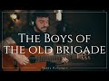 The Boys of the Old Brigade - Irish Folk