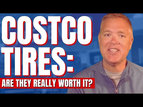 Costco Tires: Are They Really Worth It?