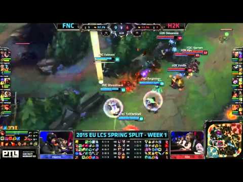 [Highlights] Fnatic vs H2K Gaming EU LCS Spring 2015 W1D2   FNC vs H2K