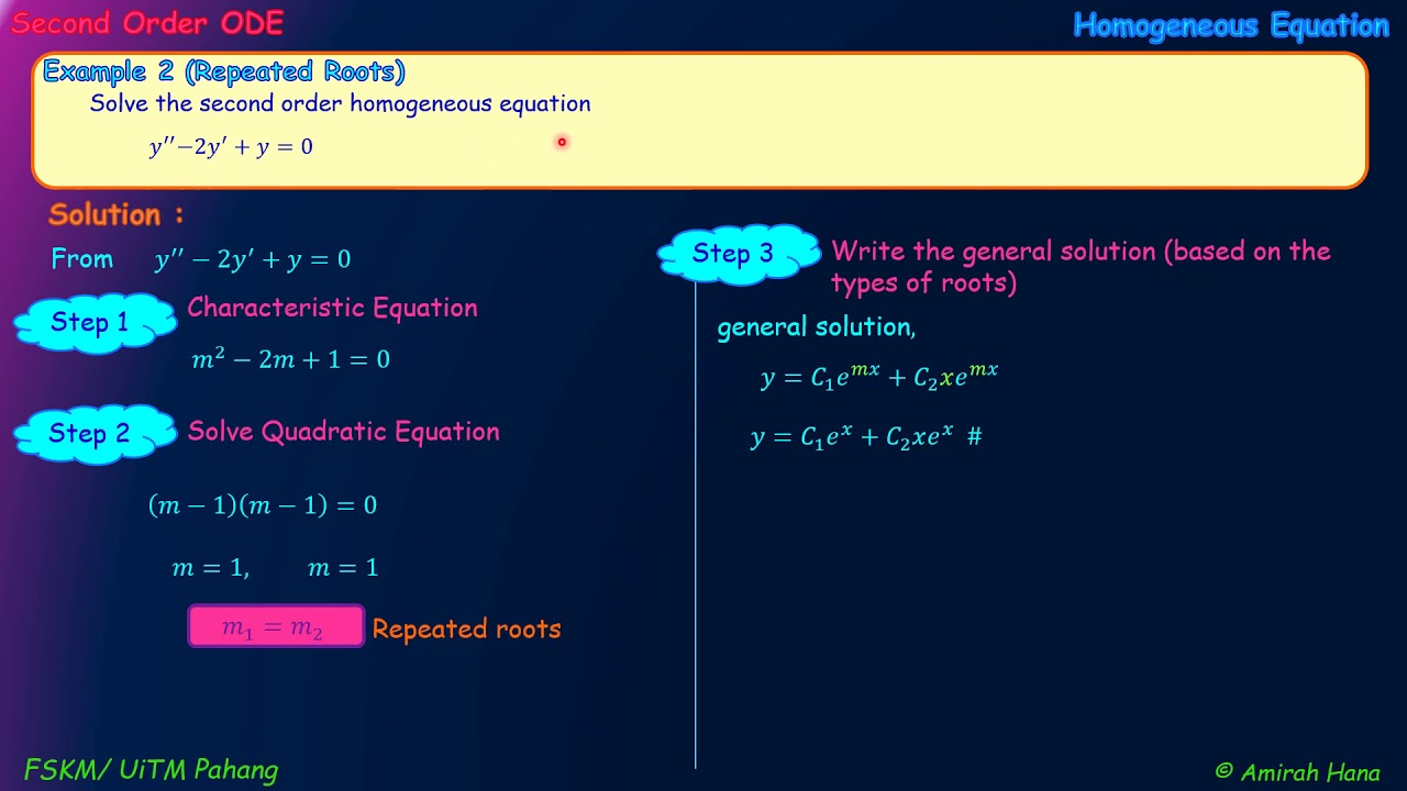 second order ODE homogeneous equation (example 2 repeated roots, example 3 complex roots)