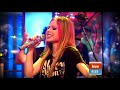 Avril Lavigne Girlfriend Live Sunrise 2011