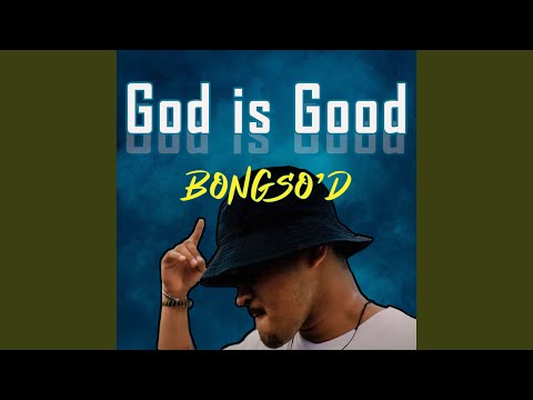 God Is Good