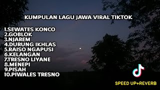 Download lagu KUMPULAN LAGU JAWA VIRAL TIKTOK (SPEED UP REVERB) TERBARU mp3 Download lagu KUMPULAN LAGU JAWA VIRAL TIKTOK (SPEED UP REVERB) TERBARU mp3