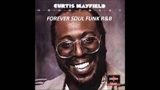 You're so good to me / CURTIS MAYFIELD