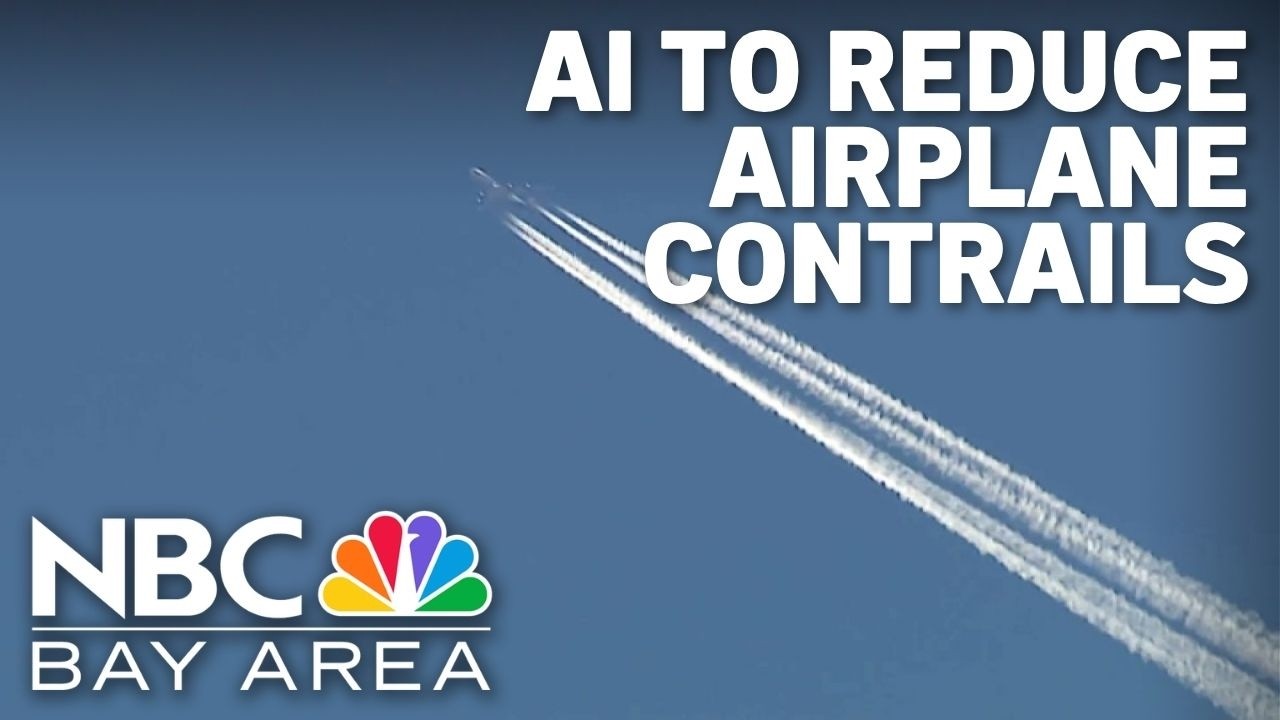 Airplane contrails contribute to climate change. Google aims to fix that with AI