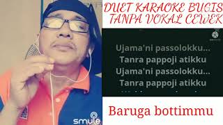 Download lagu DUET KARAOKE BUGIS (tanpa vokal cewek)baruga bottimmu vok H Arman Dian rusanda ๐๐๐ mp3 Download lagu DUET KARAOKE BUGIS (tanpa vokal cewek)baruga bottimmu vok H Arman Dian rusanda ๐๐๐ mp3