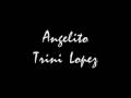 Angelito. Trini Lopez. Musica del recuerdo.