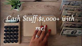 Cash Stuff with Me! | $1,000+ | Cash Envelope Budgeting