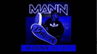 Mann Ft. 50 Cent - Buzzin