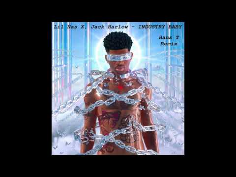 Lil Nas X, Jack Harlow - INDUSTRY BABY (Hans T Remix) #industrybabyremix