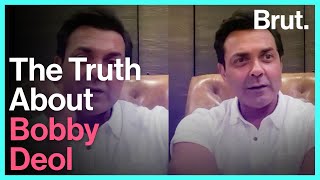 The truth about Bobby Deol