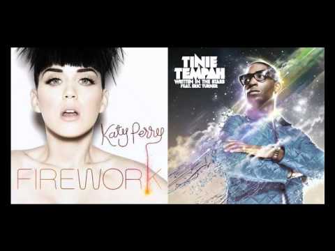 MASHUP : Tinie Tempah - Written In The Stars vs Katy Perry - Firework