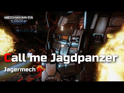 Jagermech A - Call me Jagdpanzer | Mechwarrior Online