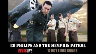 Ed Philips and the Memphis Patrol - Elvis Live (full album)