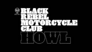 Black Rebel Motorcycle Club - Gospel Song (Howl 2005)