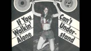 Donna Gains - If You Walkin&#39; Alone / Can&#39;t Understand - PHILIPS 388 410 PF - GERMANY - 1972