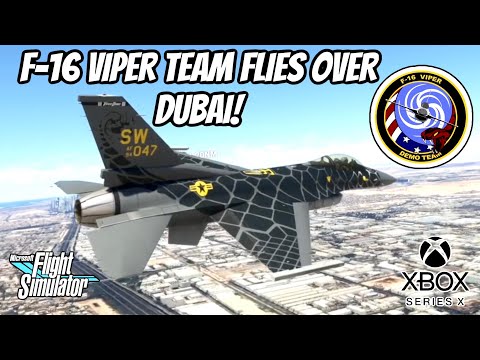 F-16 Viper Team Demo Over DUBAI! Xbox Series X | VENOM LIVERY | Microsoft Flight Simulator