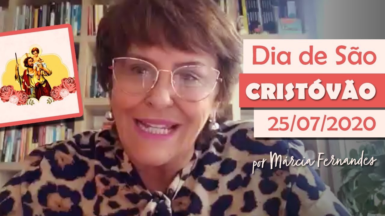 Watch Now 25 de Julho - Dia de São Cristóvão, por Márcia Fernandes 25 de Julho - Dia de São Cristóvão, por Márcia Fernandes