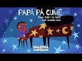 Papá Pá Cumê Palavra Cantada