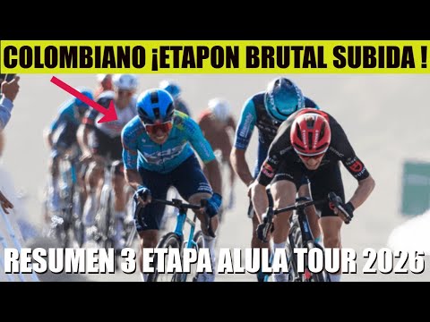 COLOMBIA! TODAY'S STAGE IS A BRUTAL CLIMB! STAGE 3 SUMMARY ALULA TOUR 2026
