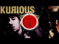 Kurious I M Kurious